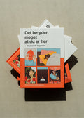 Det betyder meget at du er her